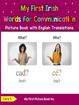 cover image of My First Irish Words for Communication Picture Book with English Translations